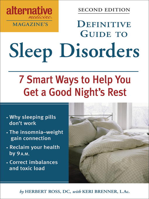 Title details for Alternative Medicine Magazine's Definitive Guide to Sleep Disorders by Herbert Ross - Available